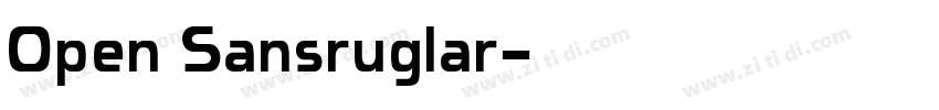 Open Sansruglar字体转换